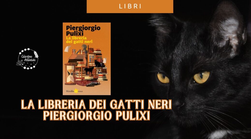 La Libreria Dei Gatti Neri - Piergiorgio Pulixi